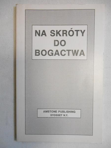 Na skróty do bogactwa