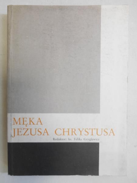 Męka Jezusa Chrystusa