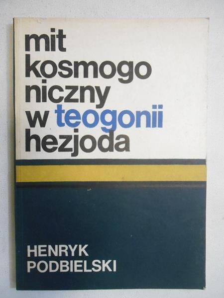 Mit kosmogoniczny w teogonii Hezjoda