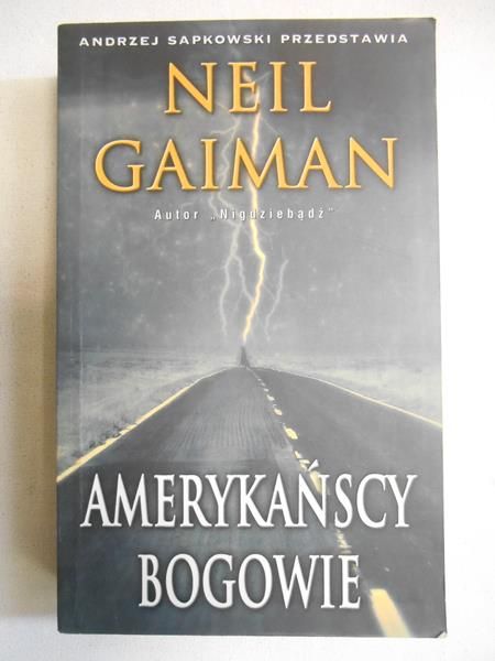 Gaiman Neil - Amerykańscy bogowie