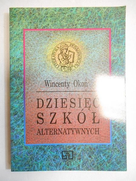Dziesięć szkół alternatywnych