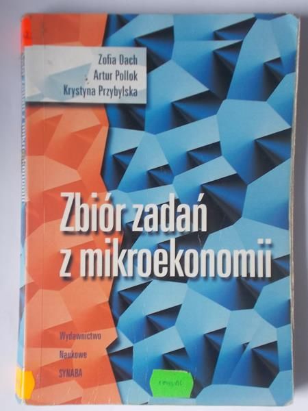 Zbiór zadań z mikroekonomii