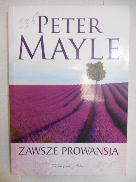 Mayle Peter - Zawsze Prowansja
