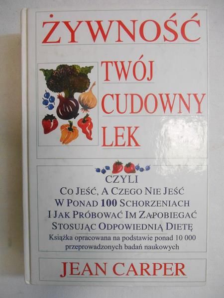 Żywność twój cudowny lek