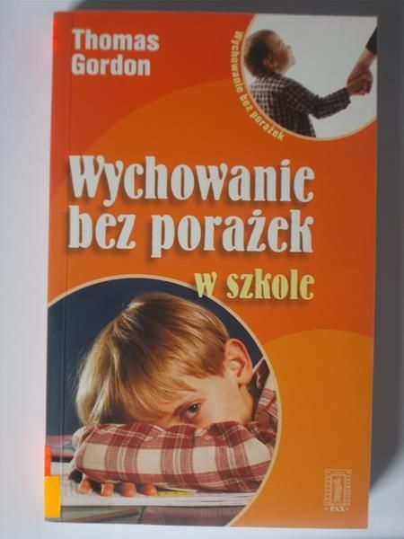 Wychowanie bez porażek w szkole