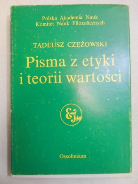 Pisma z etyki i teorii wartości