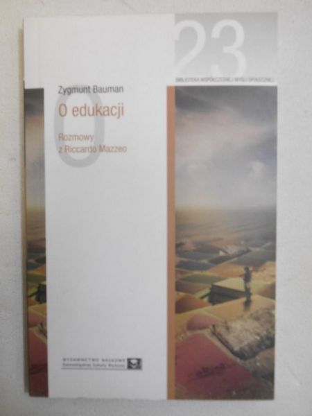 Bauman Zygmunt - O pożytkach z wątpliwości