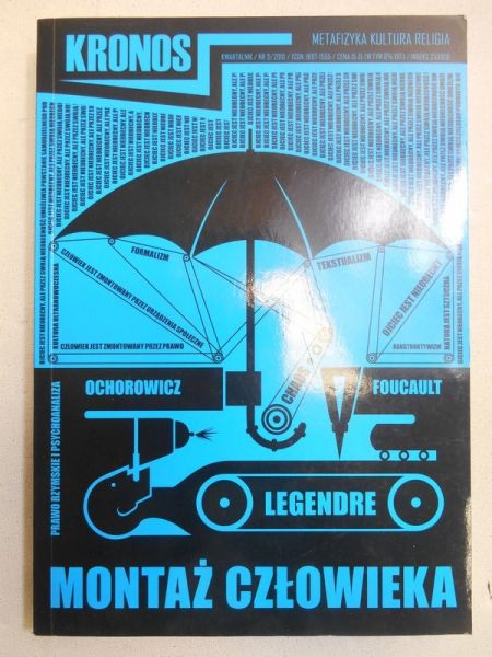 Kronos. Metafizyka, Kultura Religia, nr 3/2010, Montaż człowieka