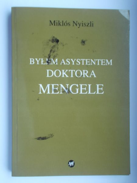 Miklós - Byłem asystentem doktora Mengela