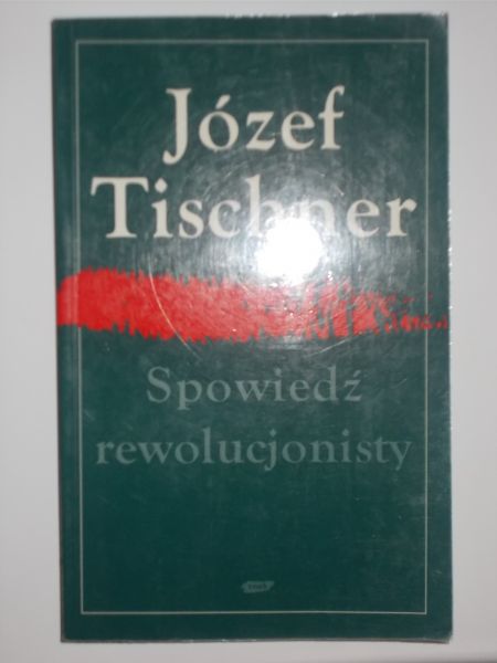 Spowiedź rewolucjonisty