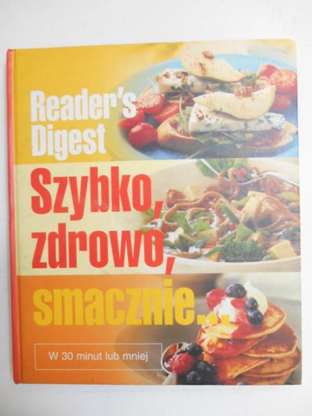 Szybko, zdrowo, smacznie..