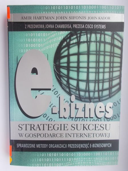 Hartman Amir - E-biznes. Strategie sukcesu w gospodarce internetowej