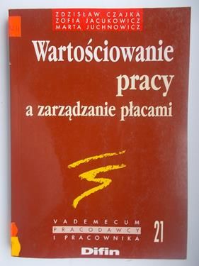 Wartościowanie pracy a zarządzanie płacami
