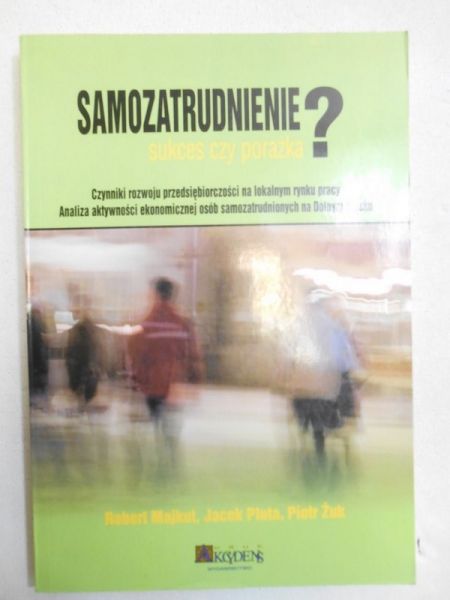Samozatrudnienie – sukces czy porażka? + CD