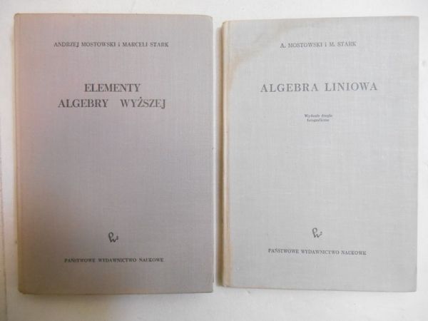 Mostowski Andrzej - Algebra liniowa