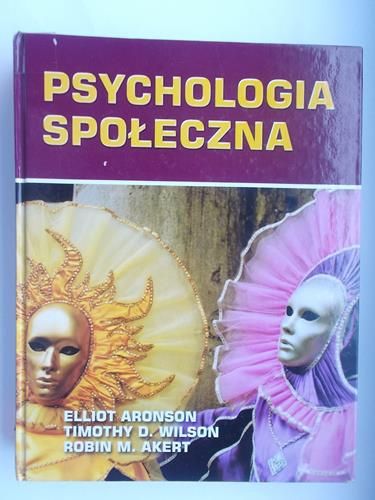 Aronson Elliot - Psychologia społeczna