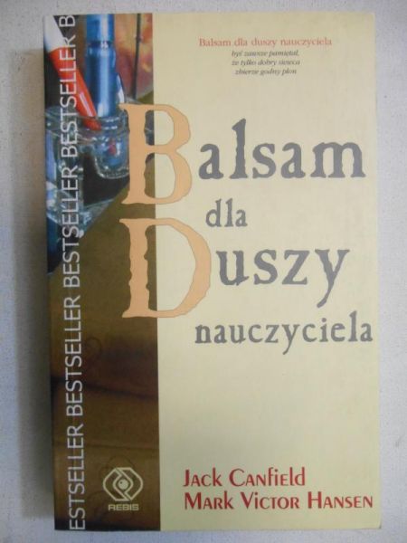 Canfield Jack - Balsam dla duszy nauczyciela