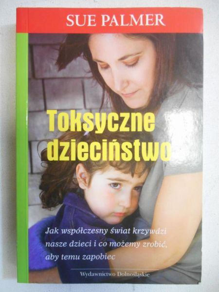 Palmer Sue - Toksyczne dzieciństwo
