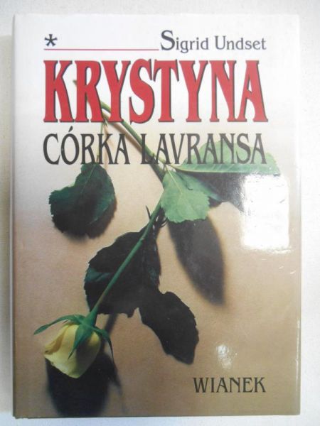 Krystyna córka Lavransa, Wianek