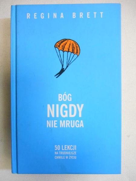Brett Regina - Bóg nigdy nie mruga