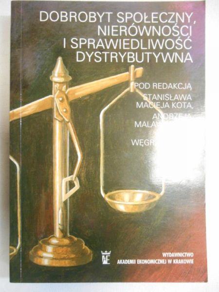 Kot Stanisław  - Dobrobyt społeczny, nierówności i sprawiedliwość dystrybutywna