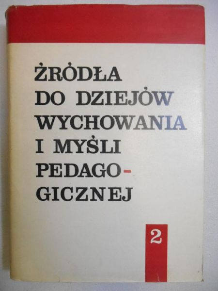 Źródła do dziejów wychowania i myśli pedagogicznej