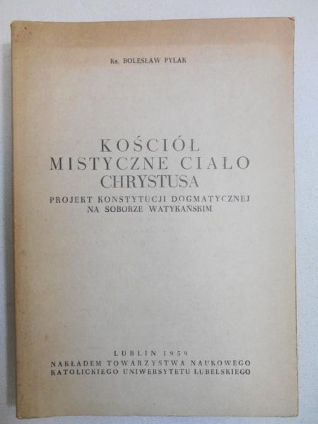 Kościół: Mistyczne ciało Chrystusa
