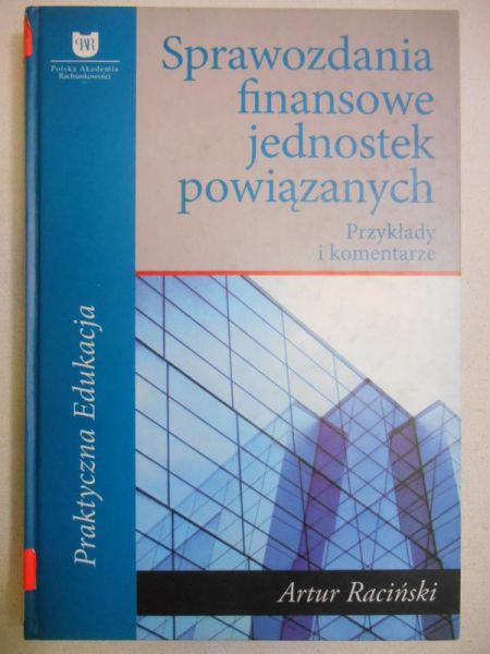 Raciński Artur - Sprawozdania finansowe jednostek powiązanych