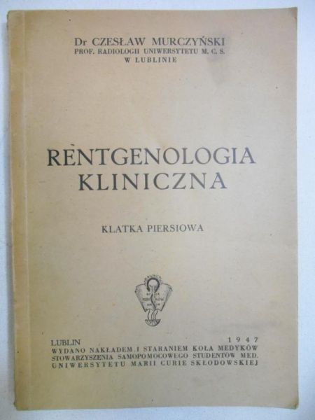 Rentgenologia kliniczna, 1947 rok