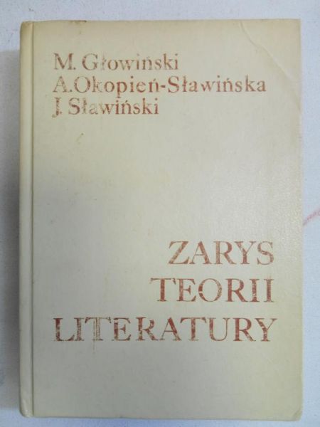 Głowiński M. - Zarys teorii literatury