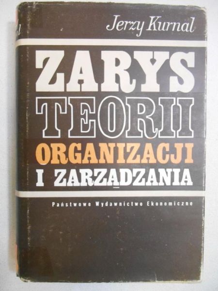 Zarys teorii organizacji i zarządzania