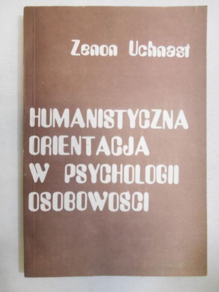 Humanistyczna orientacja w psychologii osobowości