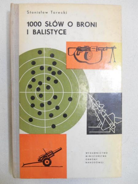 1000 słów o broni i balistyce