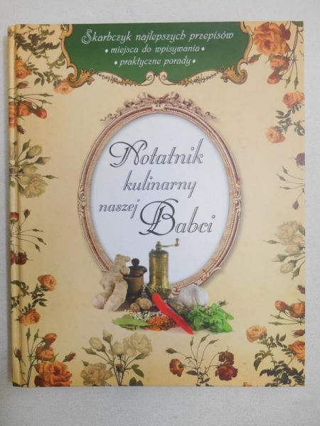 Notatnik kulinarny naszej babci