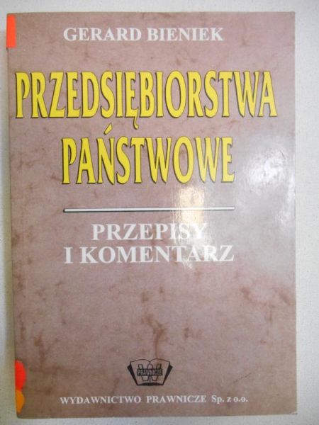 Bieniek Gerard - Przedsiębiorstwa państwowe