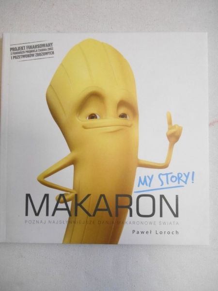 Loroch Paweł - Makaron. My story!