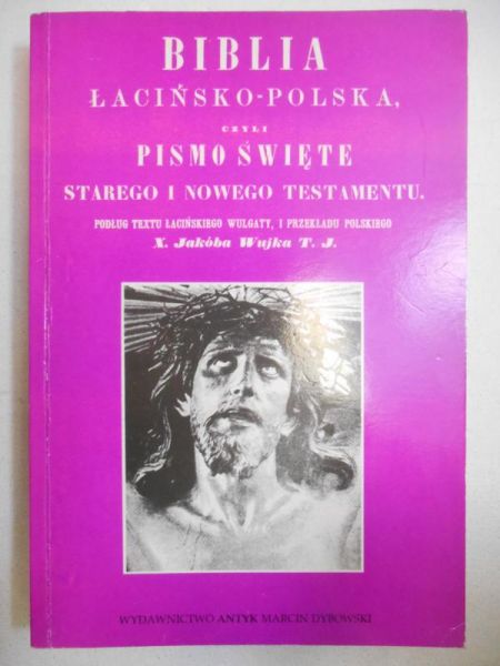 Biblia łacińsko-polska, czyli Pismo Święte Starego i Nowego Testamentu, Część I