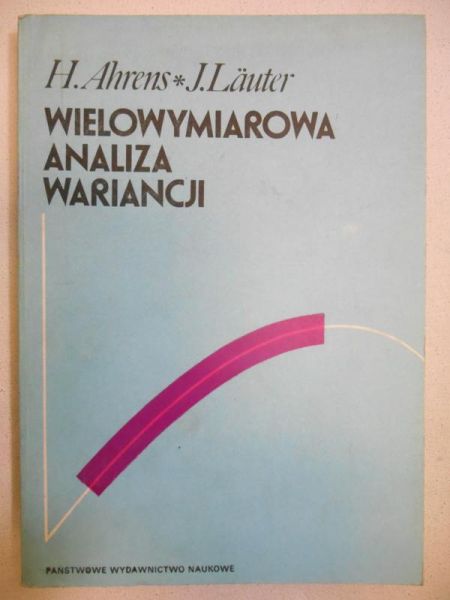 Ahrens H. - Wielowymiarowa analiza wariancji