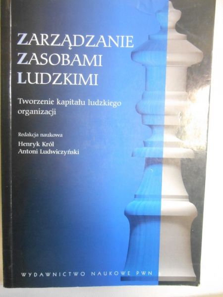 Król Henryk (red.) - Zarządzanie zasobami ludzkimi