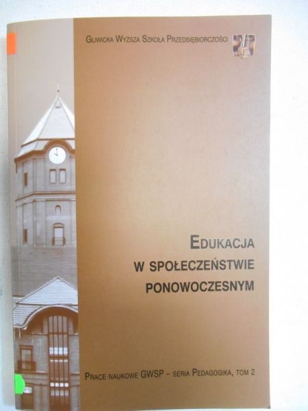 Edukacja w społeczeństwie ponowoczesnym