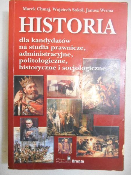 Historia dla kandydatów na studia prawnicze, administracyjne, politologiczne, historyczne i socjologiczne