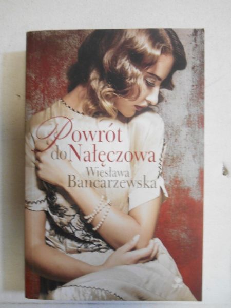 Powrót do Nałęczowa