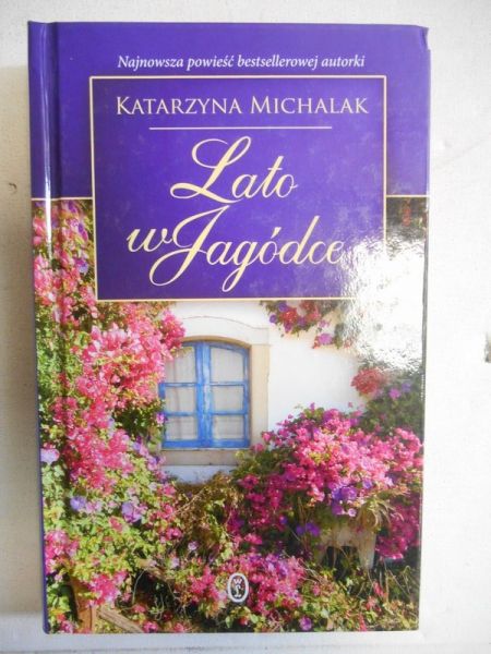 Lato w Jagódce