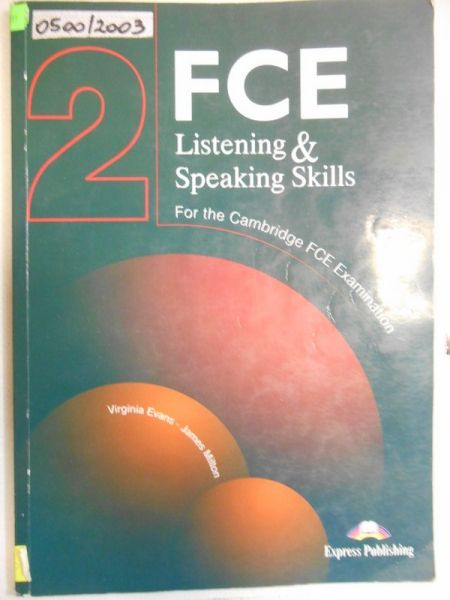 FCE 2: Listening &Speaking Skills