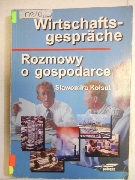 Wirtschaftsgespräche. Rozmowy o gospodarce