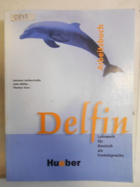 Aufderstrasse Hartmut - Delfin. Lehrwerk fur Deutsch als Fremdsprache