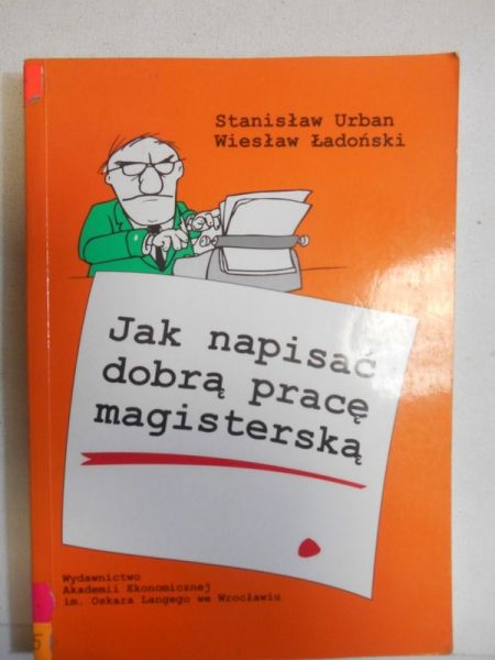 Jak napisać dobrą pracę magisterską