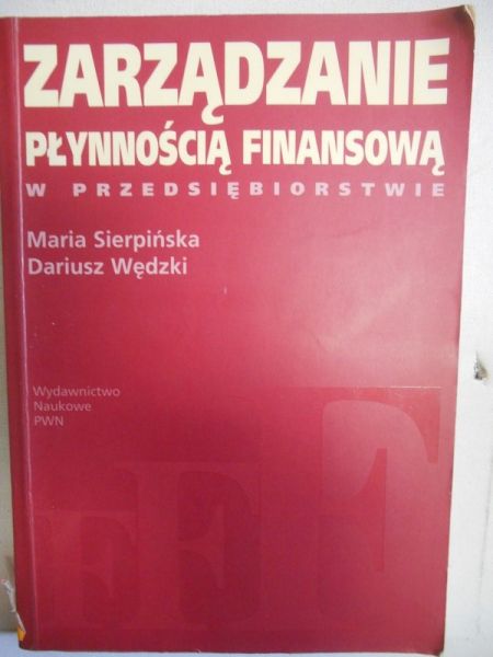 Zarządzanie płynnością finansową w przedsiębiorstwie