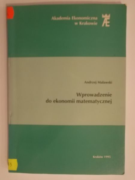 Wprowadzenie do ekonomii matematycznej