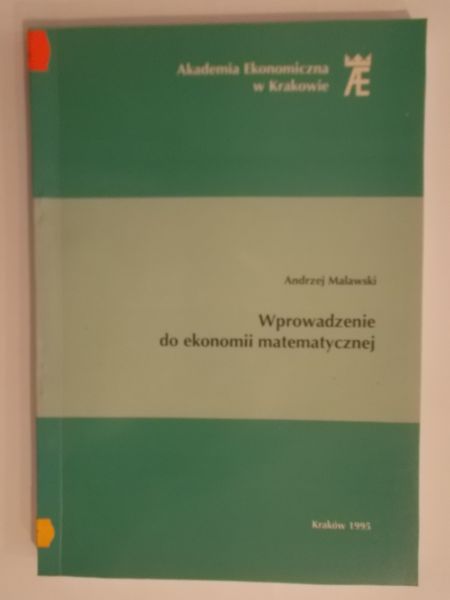 Wprowadzenie do ekonomii matematycznej